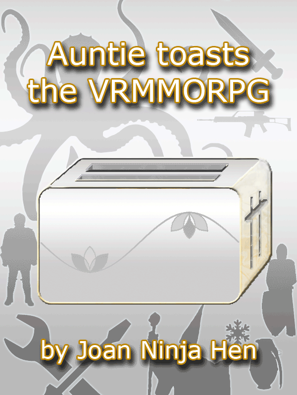 Auntie toasts the VRMMORPG - Cover