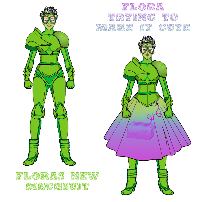 Flora's new Mech-Suit